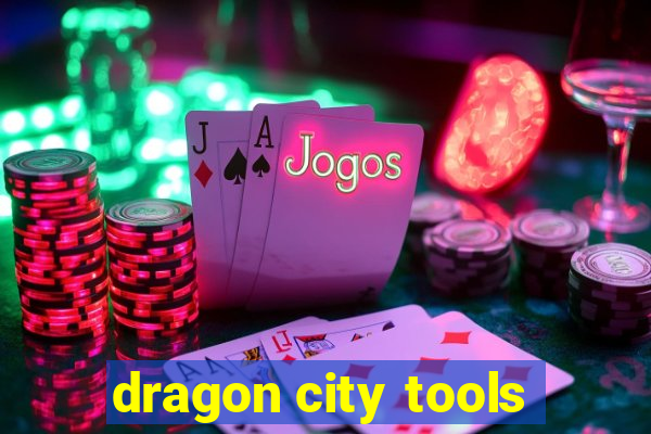 dragon city tools